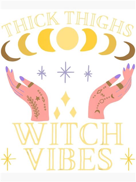 Thick thgighs witch vibes shirt